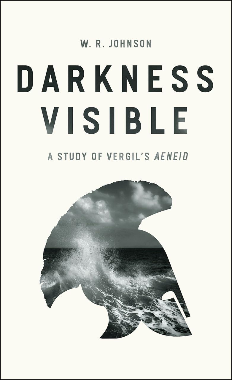 Darkness Visible: A Study of Vergil's 'Aeneid',Used