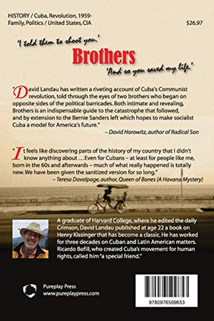 Brothers from time to time: 'I asked them to shoot you.' 'And so you saved my life.',Used