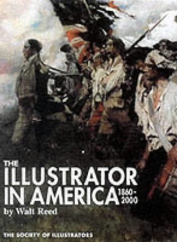 The Illustrator in America: 18602000,Used