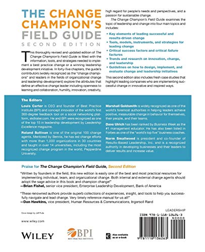 The Change Champion's Field Guide: Strategies and Tools for Leading Change in Your Organization,Used
