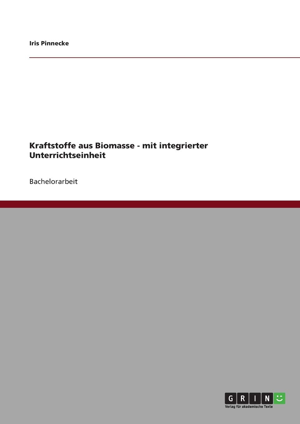 Kraftstoffe aus Biomasse  mit integrierter Unterrichtseinheit (German Edition),Used