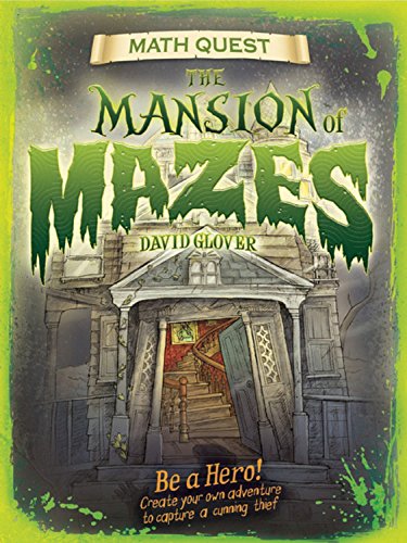 The Mansion Of Mazes (Math Quest)