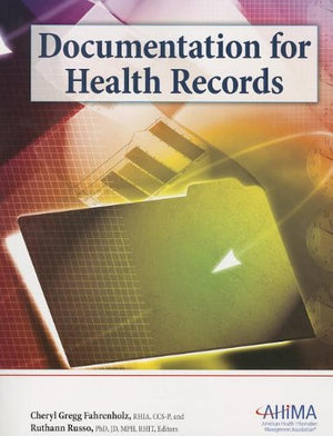 Documentation for Health Records,Used