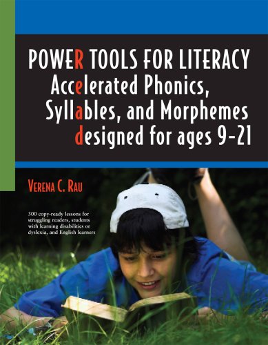Power Tools for Literacy: Accelerated Phonics, Syllables, and Morphemes,Used