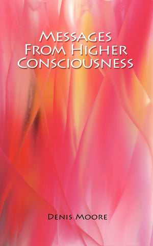 Messages From Higher Consciousness,Used
