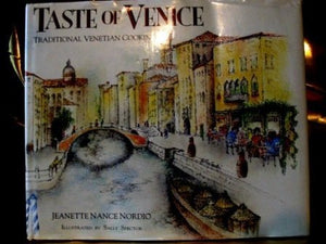 Taste of Venice: Traditional Venetian Cooking,Used
