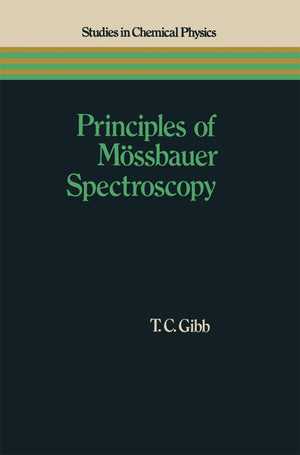 Principles of Mssbauer Spectroscopy (Studies in Chemical Physics),Used