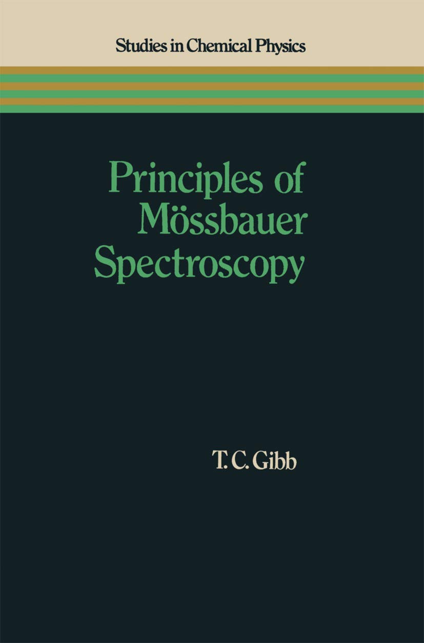 Principles of Mssbauer Spectroscopy (Studies in Chemical Physics),Used