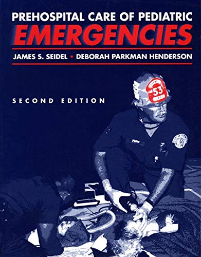 Prehospital Care Of Pediatric Emergencies,Used