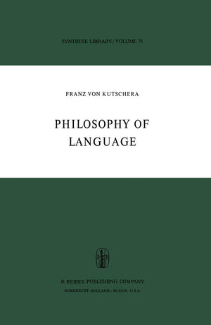 Philosophy of Language (Synthese Library, 71),Used