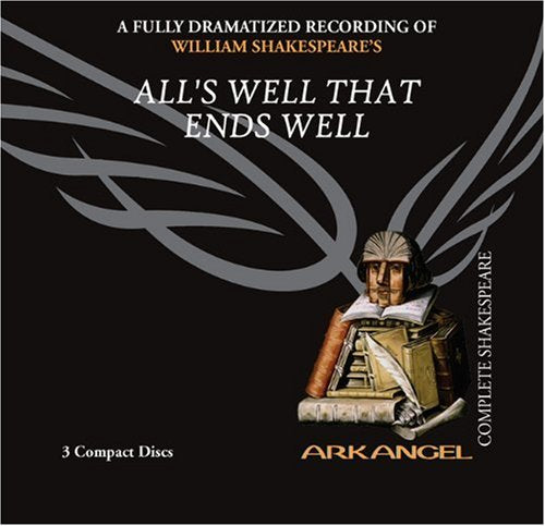 All's Well That Ends Well (Arkangel Shakespeare Collection),Used