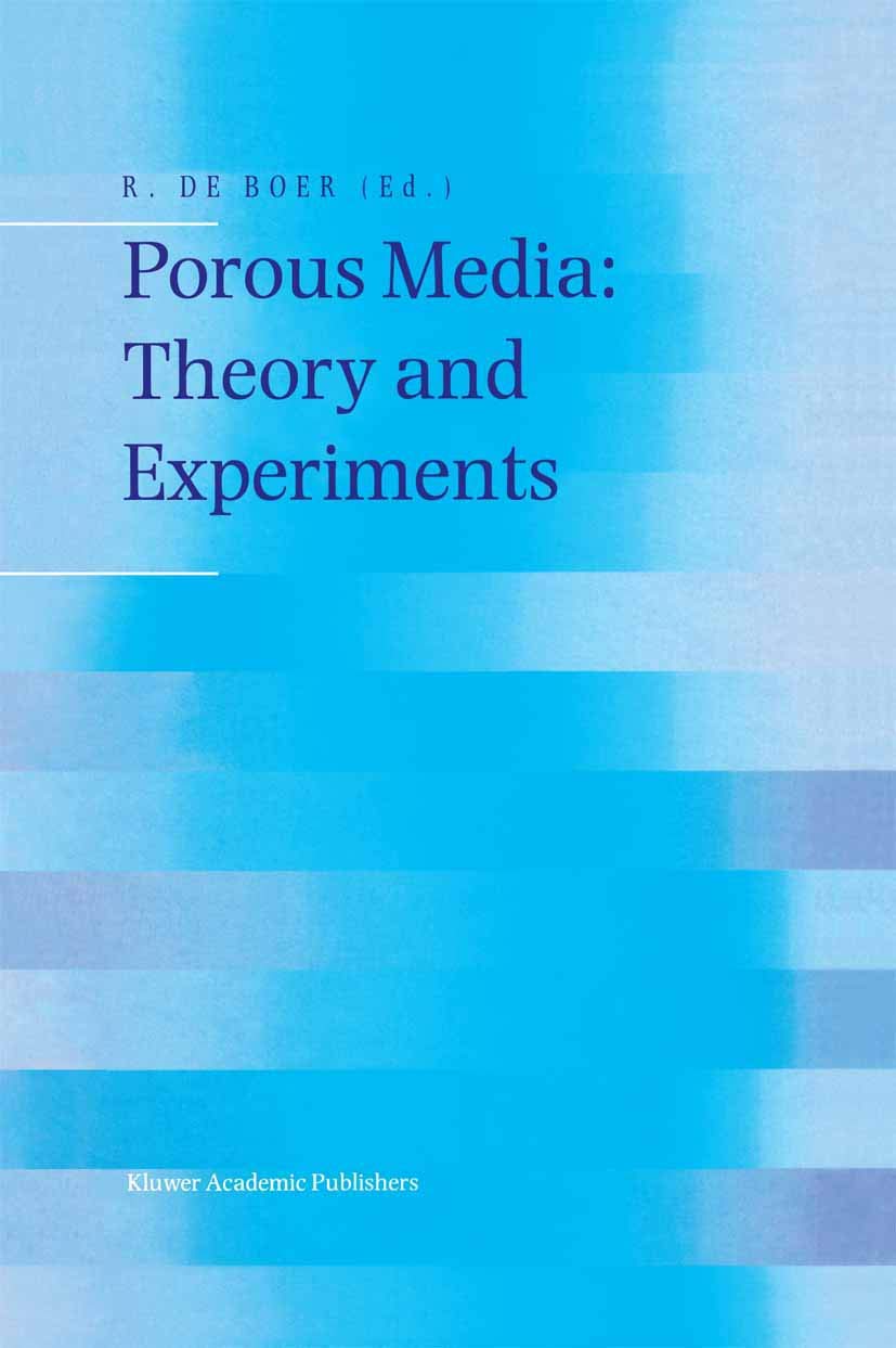 Porous Media: Theory and Experiments,Used
