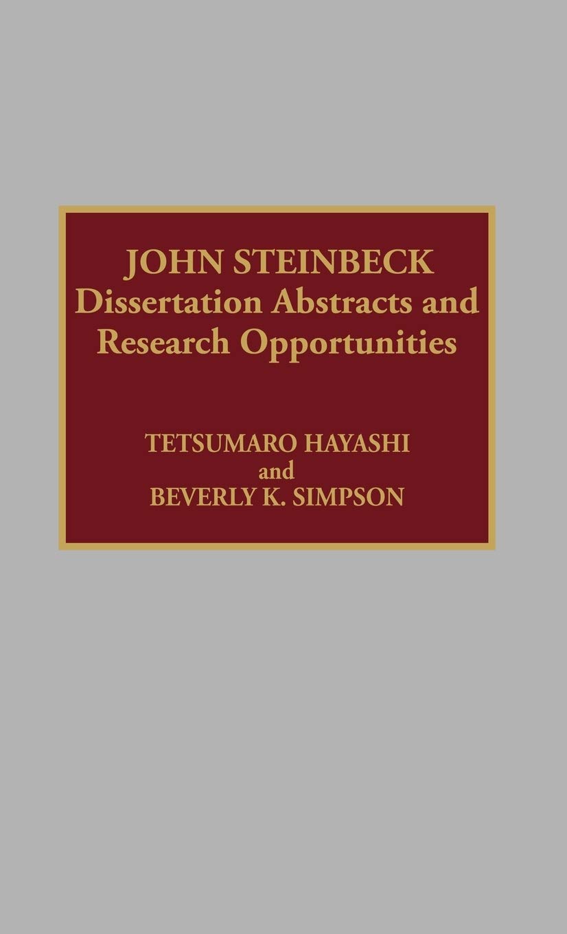 John Steinbeck: Dissertation Abstracts And Research Opportunities,Used