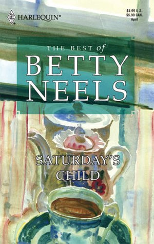 Saturday's Child (The Best of Betty Neels),Used