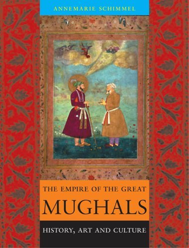 The Empire of the Great Mughals: History, Art and Culture,Used