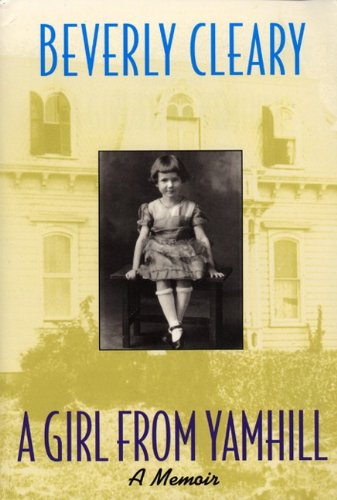 A Girl From Yamhill (Turtleback School & Library Binding Edition),Used
