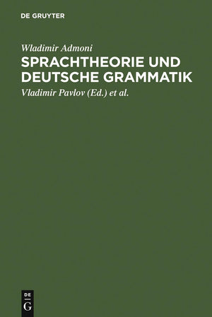 Sprachtheorie und deutsche Grammatik: Aufstze aus den Jahren 19491975 (German Edition),Used