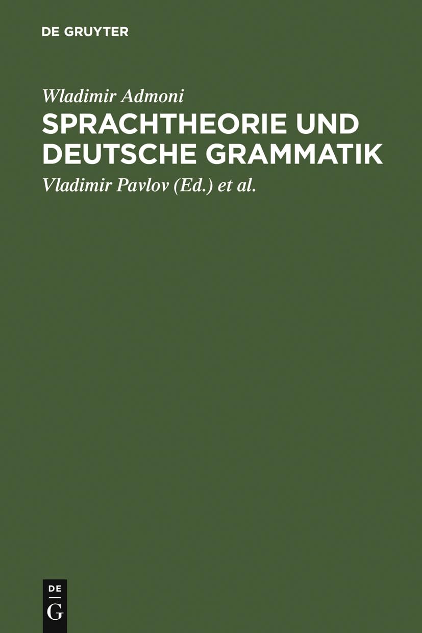 Sprachtheorie und deutsche Grammatik: Aufstze aus den Jahren 19491975 (German Edition),Used