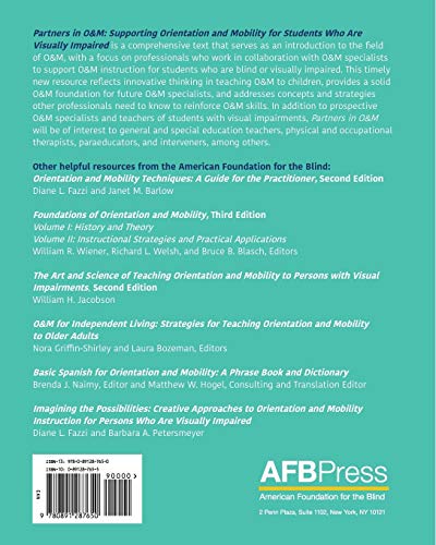 Partners in O&M: Supporting Orientation and Mobility for Students Who Are Visually Impaired,Used