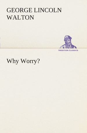 Why Worry?,Used