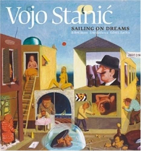 Vojo Stanic: Sailing On Dreams