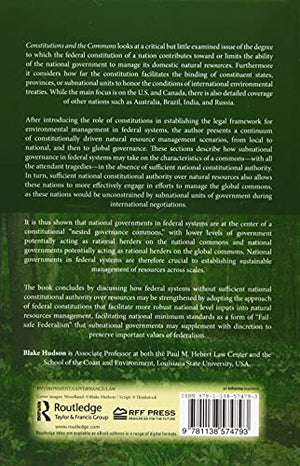Constitutions and the Commons: The Impact of Federal Governance on Local, National, and Global Resource Management,Used