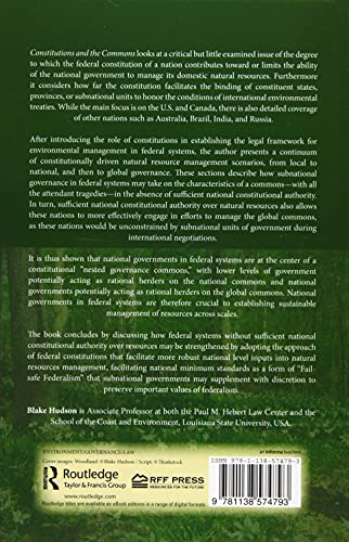 Constitutions and the Commons: The Impact of Federal Governance on Local, National, and Global Resource Management,Used