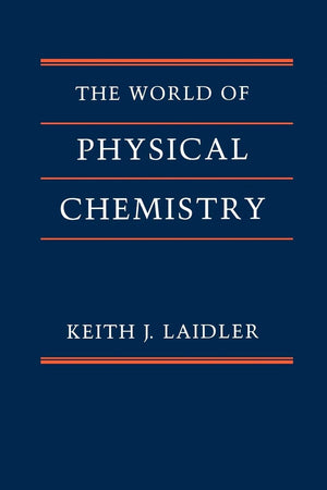 The World of Physical Chemistry,Used