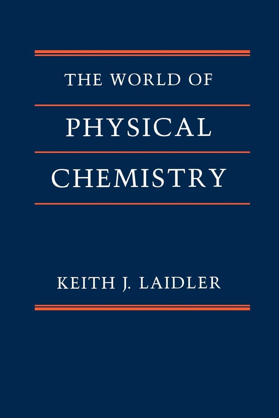 The World of Physical Chemistry,Used