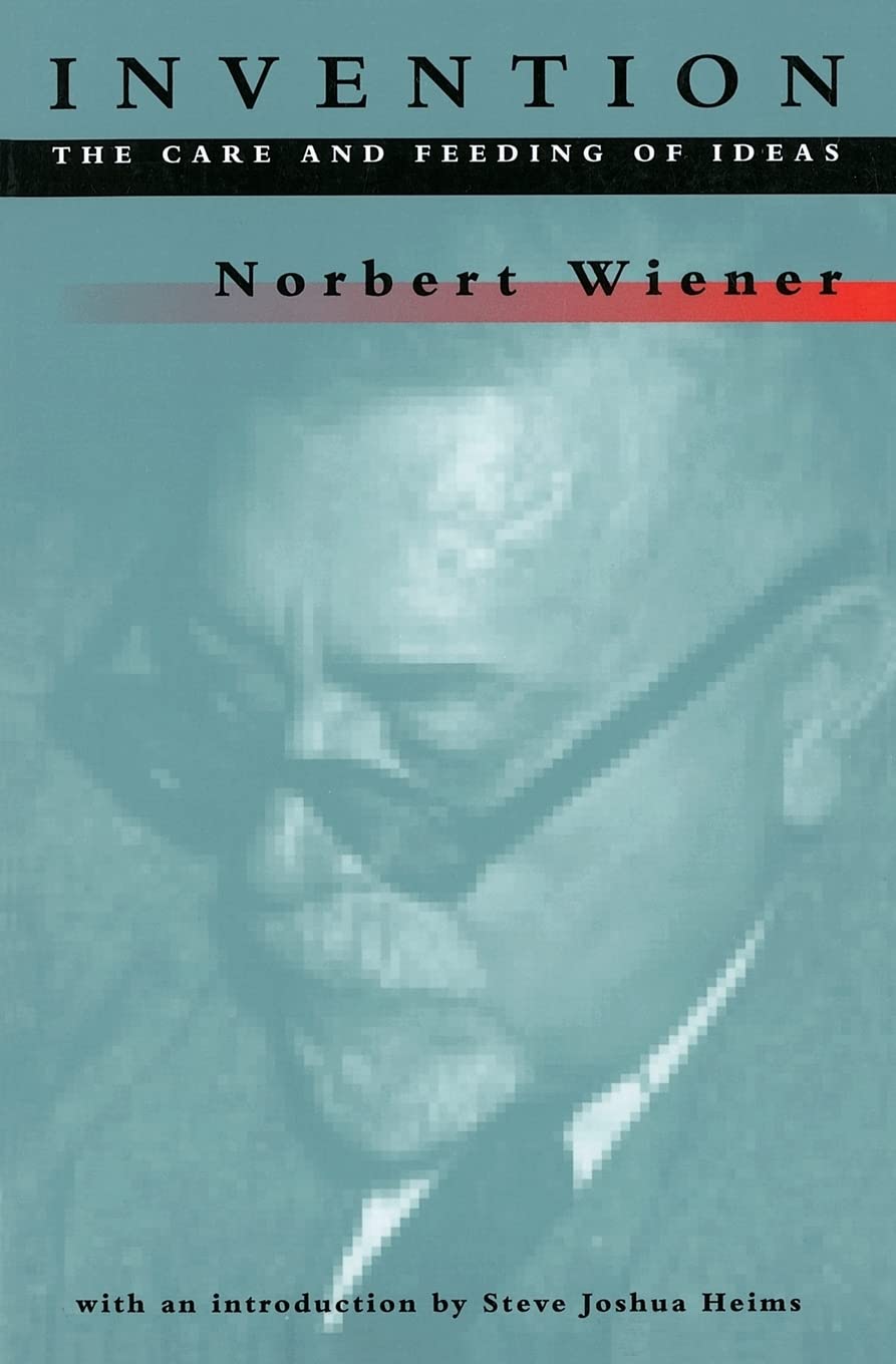 Invention: The Care and Feeding of Ideas,Used
