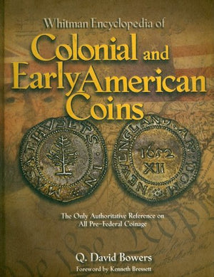 Whitman Encyclopedia of Colonial and Early American Coins,Used