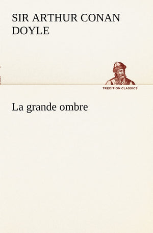 La grande ombre (French Edition),Used