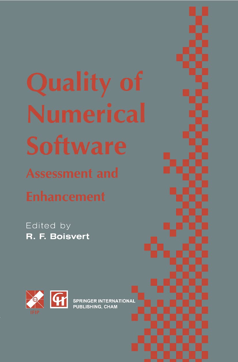 Quality of Numerical Software: Assessment and enhancement (IFIP Advances in Information and Communication Technology),Used