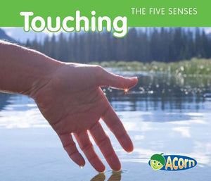 Touching (The Five Senses),Used