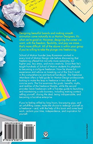 The Freelance Manifesto: A Field Guide for the Modern Motion Designer,New