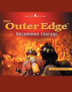 The Outer Edge: Uncommon Courage (Critical Reading),Used