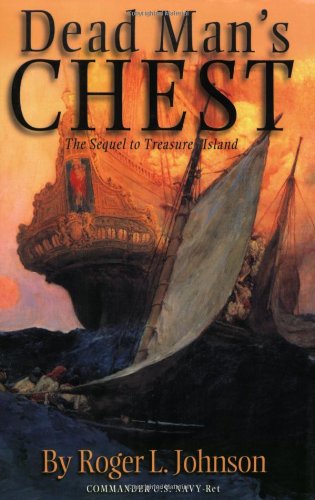 Dead Man'S Chest : The Sequel To Treasure Island,Used