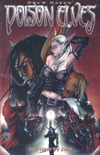 Poison Elves Volume 9: Baptism By Fire,Used