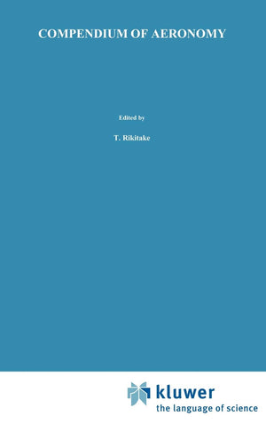 Compendium of Aeronomy (Developments in Earth and Planetary Sciences, 7),Used