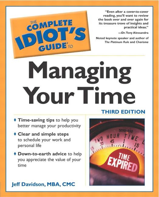 The Complete Idiot's Guide to Managing Your Time (3rd Edition),Used