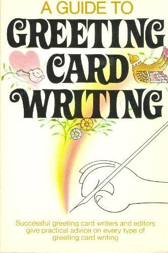 A Guide to Greeting Card Writing,Used