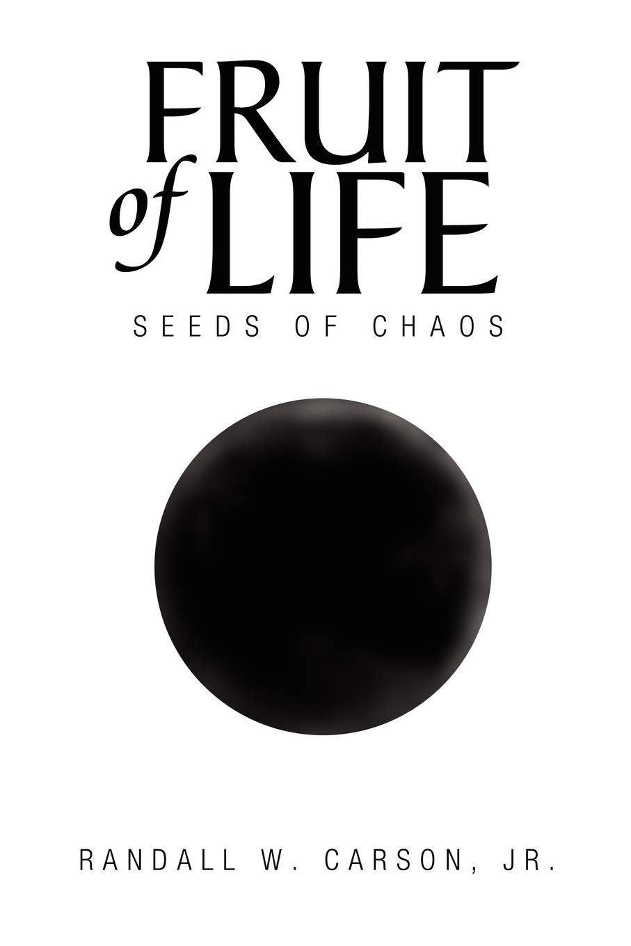 Fruit Of Life: Seeds Of Chaos,Used