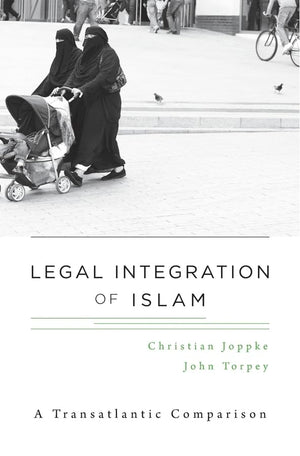 Legal Integration of Islam: A Transatlantic Comparison,Used