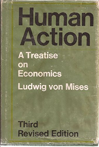 Human Action: A Treatise On Economics, 3Rd Revised Edition,Used