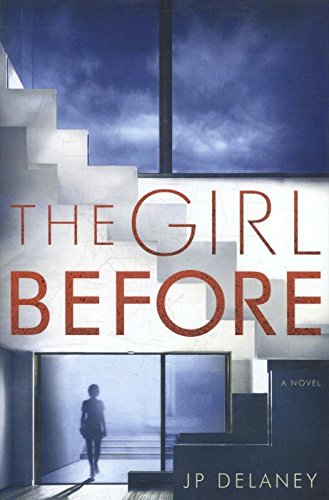 The Girl Before: A Novel-used