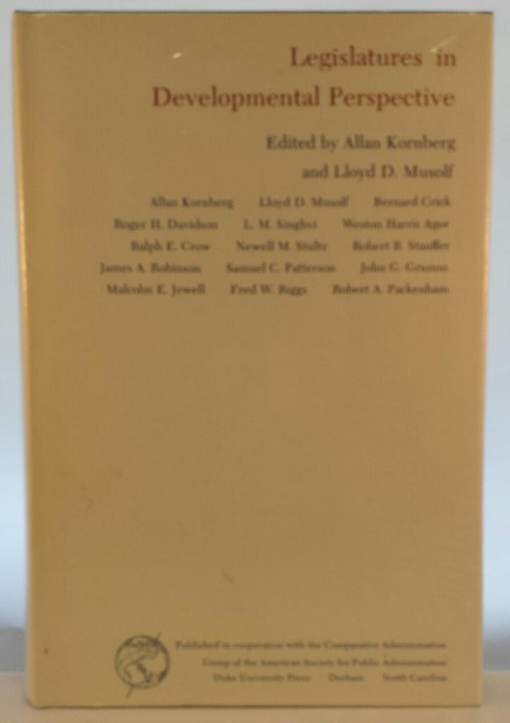 Legislatures in developmental perspective (Comparative administration Group series),Used