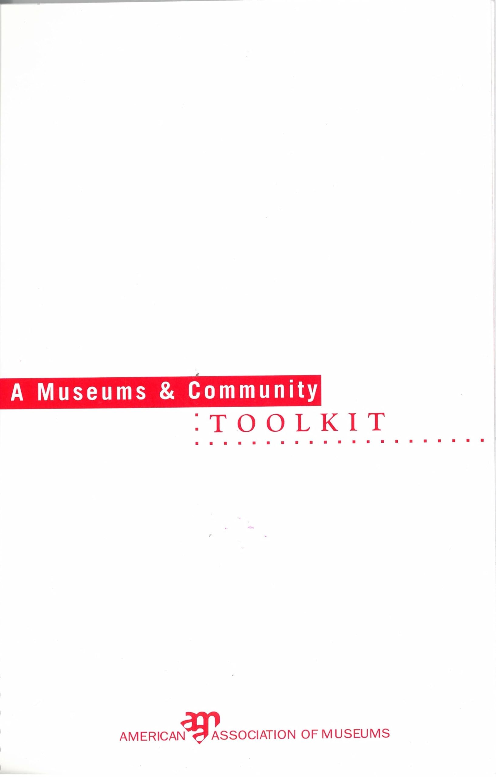 A Museums and Community Toolkit,Used
