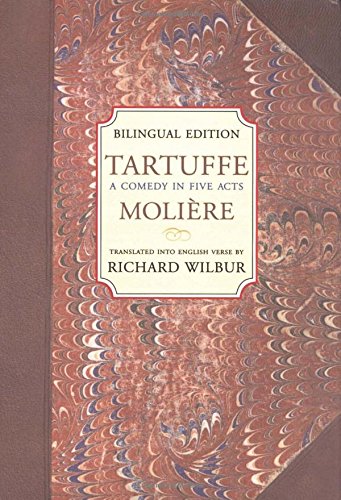 Tartuffe: A Comedy In Five Acts (English And French Edition),New
