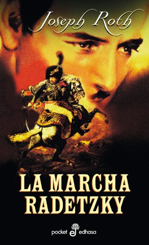 La marcha Radetzky (bolsillo) (Spanish Edition),Used