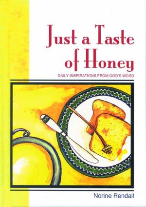Just a Taste of Honey (New Quiet Times Books for Women),Used